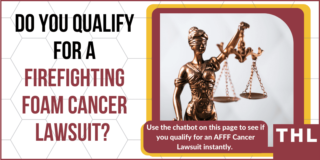 AFFF Cancer Lawsuit, Do you qualify for a firefighting foam cancer lawsuit, do you qualify for an AFFF cancer lawsuit, filing an AFFF cancer lawsuit, filing a firefighting foam cancer lawsuit