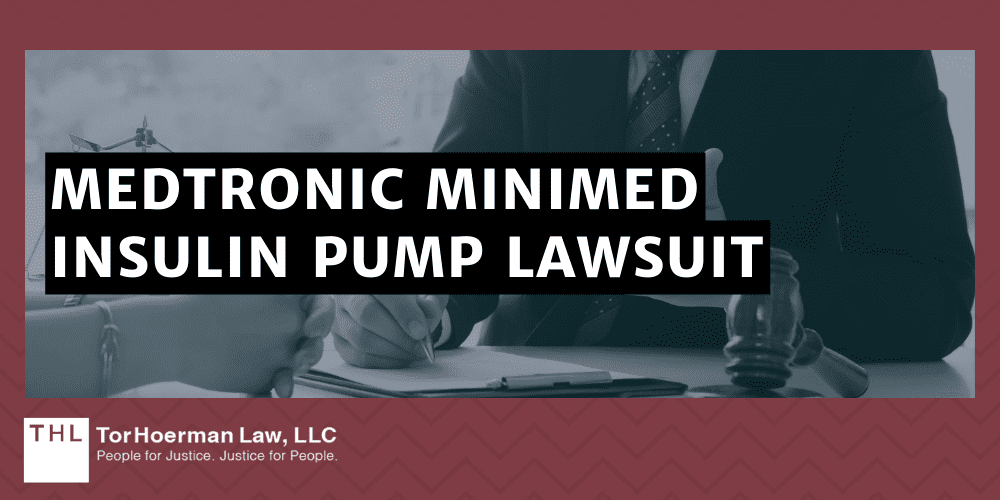 Medtronic MiniMed Insulin Pump Lawsuit