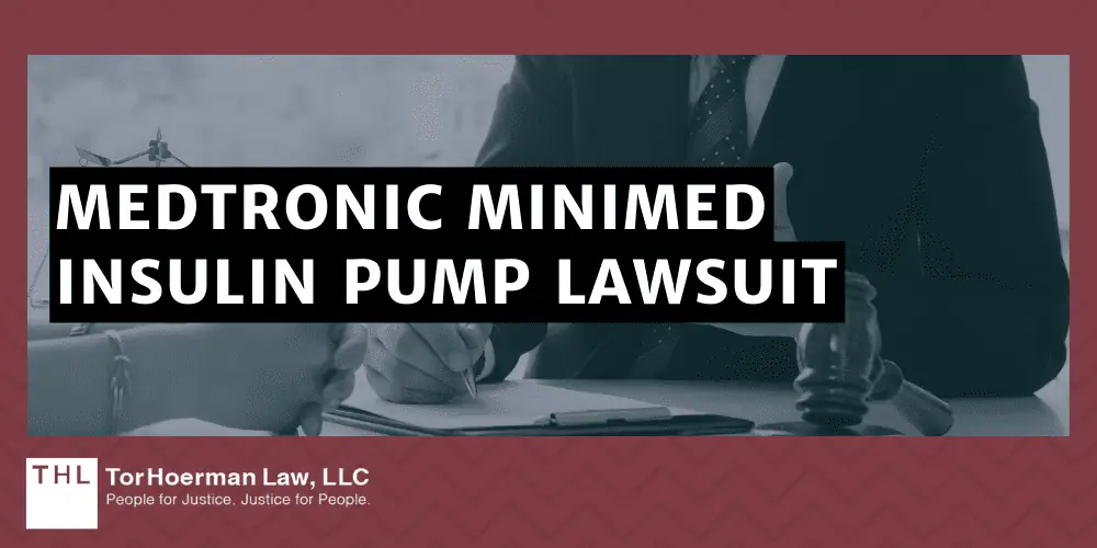 Medtronic MiniMed Insulin Pump Lawsuit