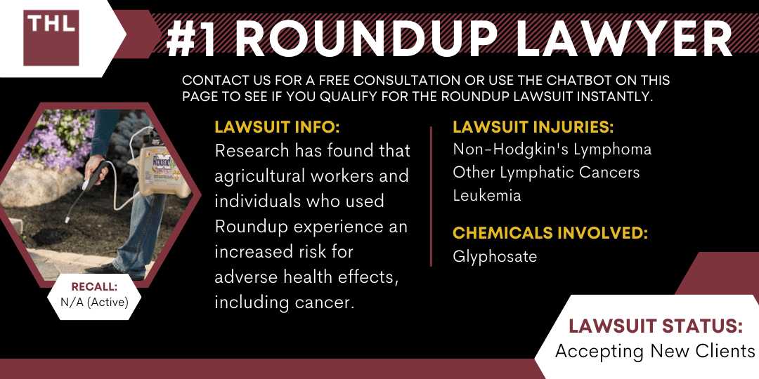 Best Roundup Lawyer for Roundup Lawsuit, Roundup Attorneys, Roundup Lawyers, Roundup Lawsuit