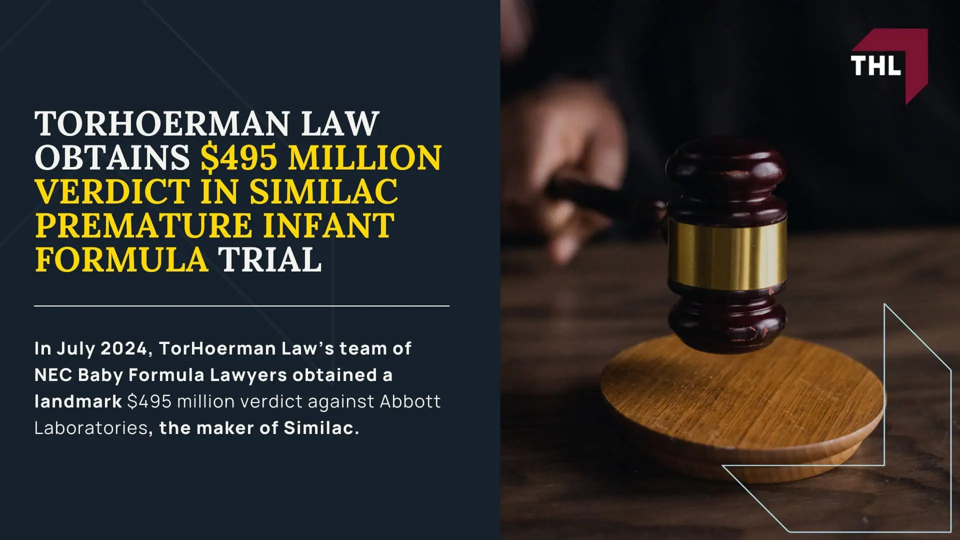 ABOUT THE SIMILAC LAWSUIT - SIMILAC LAWSUIT - TOXIC BABY NEC FORMULA LAWSUIT- TORHOERMAN LAW; TORHOERMAN LAW OBTAINS $495 MILLION VERDICT IN SIMILAC PREMATURE INFANT FORMULA TRIAL - SIMILAC LAWSUIT - TOXIC BABY NEC FORMULA LAWSUIT- TORHOERMAN LAW