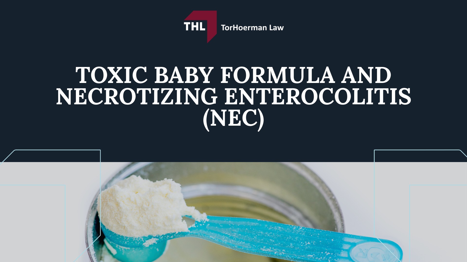 ABOUT THE SIMILAC LAWSUIT - SIMILAC LAWSUIT - TOXIC BABY NEC FORMULA LAWSUIT- TORHOERMAN LAW; TORHOERMAN LAW OBTAINS $495 MILLION VERDICT IN SIMILAC PREMATURE INFANT FORMULA TRIAL - SIMILAC LAWSUIT - TOXIC BABY NEC FORMULA LAWSUIT- TORHOERMAN LAW; WHAT PRODUCTS ARE INCLUDED IN SIMILAC BABY FORMULA LAWSUITS - SIMILAC LAWSUIT - TOXIC BABY NEC FORMULA LAWSUIT- TORHOERMAN LAW; TOXIC BABY FORMULA AND NECROTIZING ENTEROCOLITIS (NEC) - SIMILAC LAWSUIT - TOXIC BABY NEC FORMULA LAWSUIT- TORHOERMAN LAW