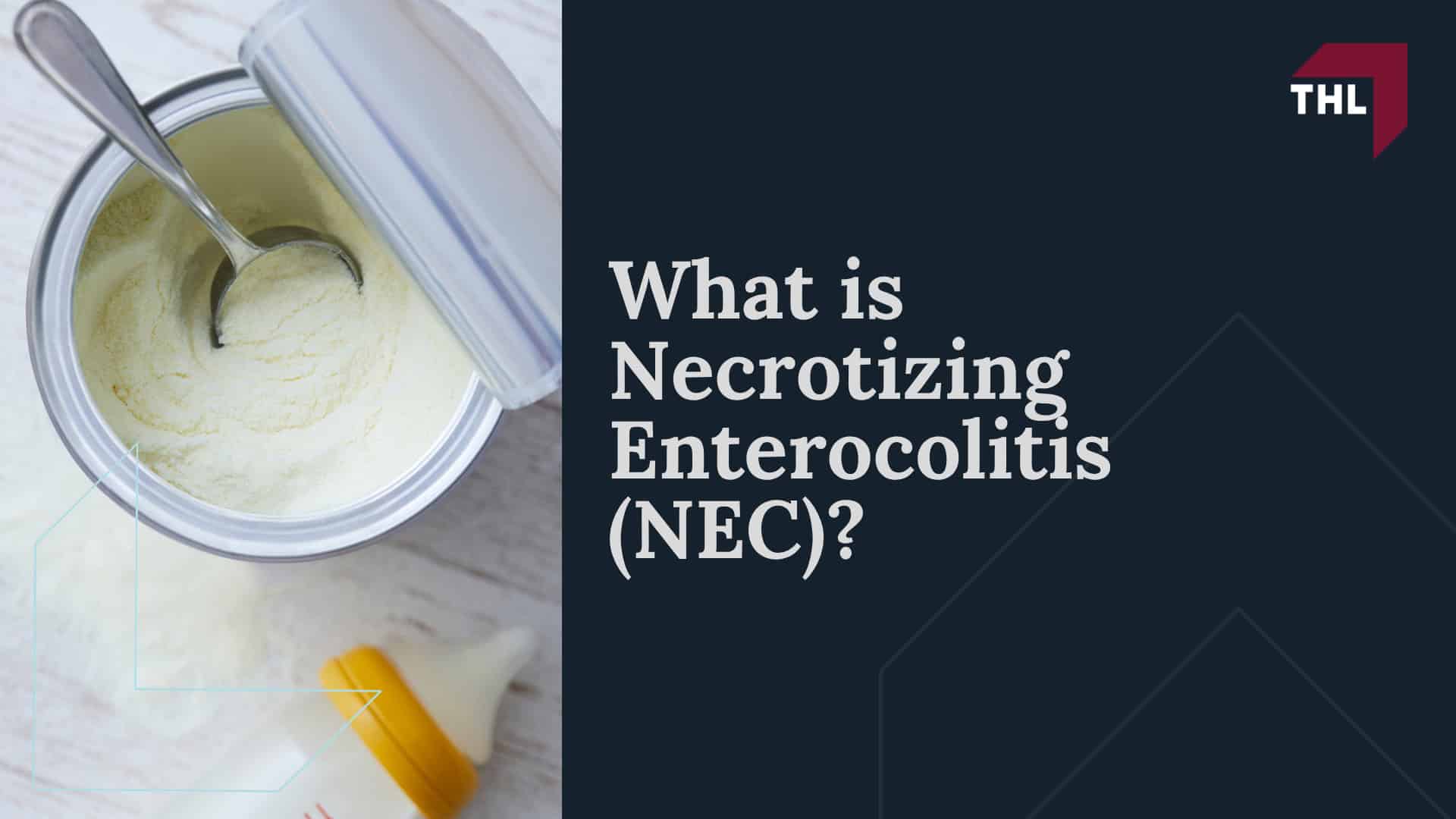 NEC Lawsuit Payout Info_ What is the Average Settlement Amount; Understanding the Range of Potential NEC Lawsuit Settlement Amounts; $50,000–$150,000; An Overview of the NEC Baby Formula Lawsuits; Which Manufacturers Are Named in NEC Baby Formula Lawsuits; Overview of the NEC Baby Formula MDL; What is Necrotizing Enterocolitis (NEC)