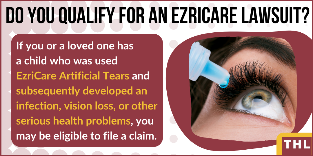 Do you qualify for the EzriCare Eye Drops Lawsuit