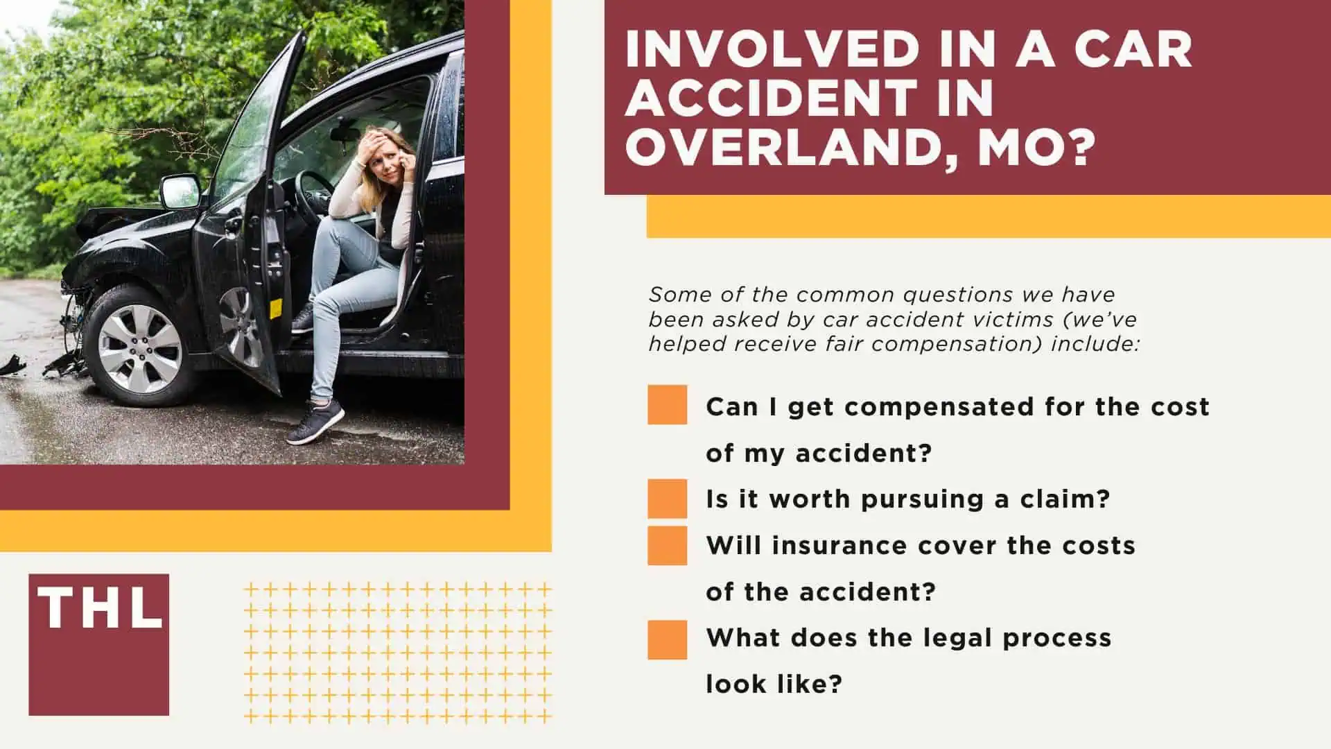 The #1 Overland Car Accident Lawyer; Involved in a Car Accident in Overland, MO