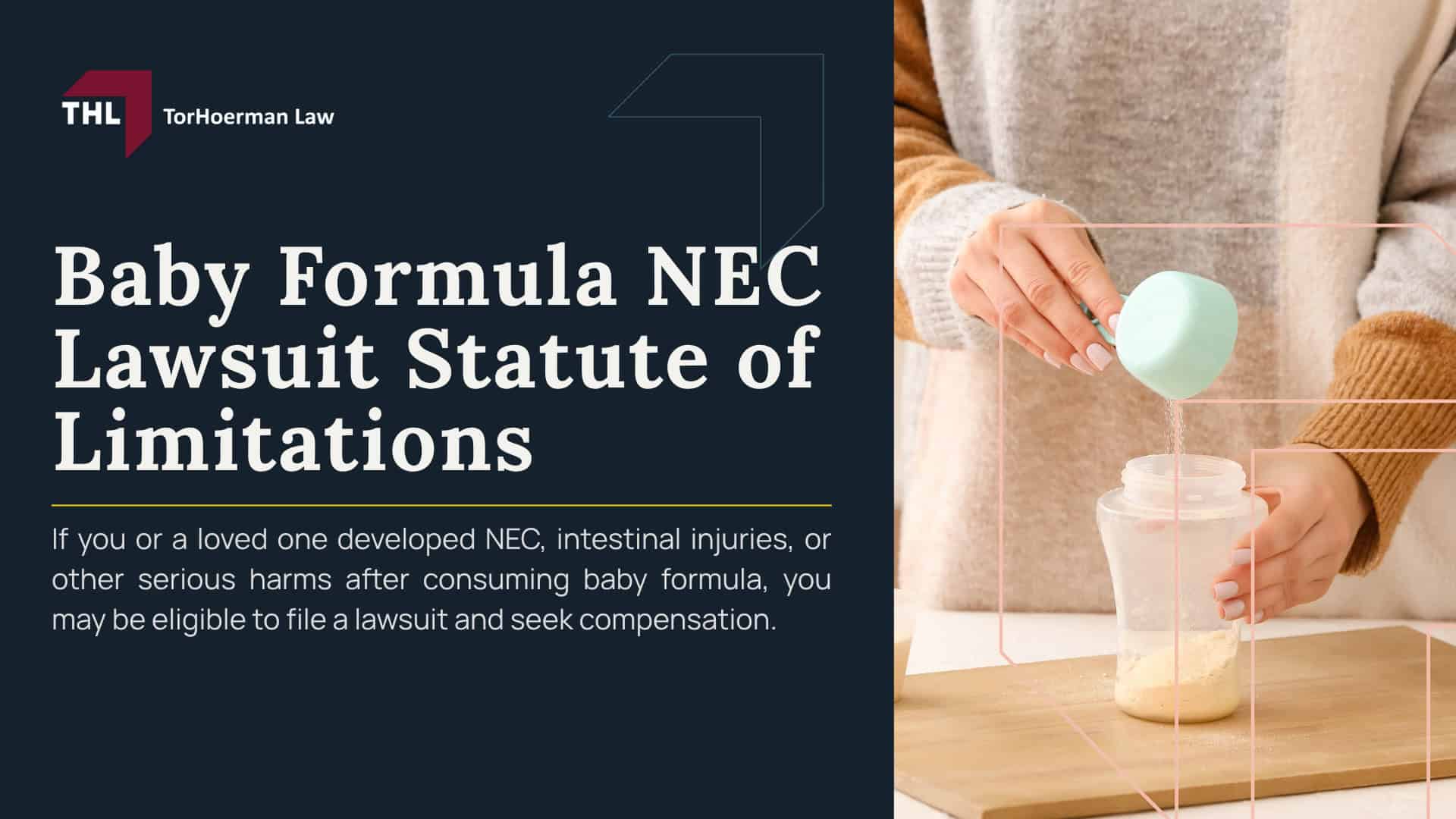 Baby Formula NEC Lawsuit Statute of Limitations; Filing an NEC Infant Formula Lawsuit; Filing an NEC Infant Formula Lawsuit; Gathering Evidence for an NEC Baby Formula Lawsuit; Assessing Damage for NEC Baby Formula Lawsuits; Contact TorHoerman Law_ Experienced Baby Formula Lawyers