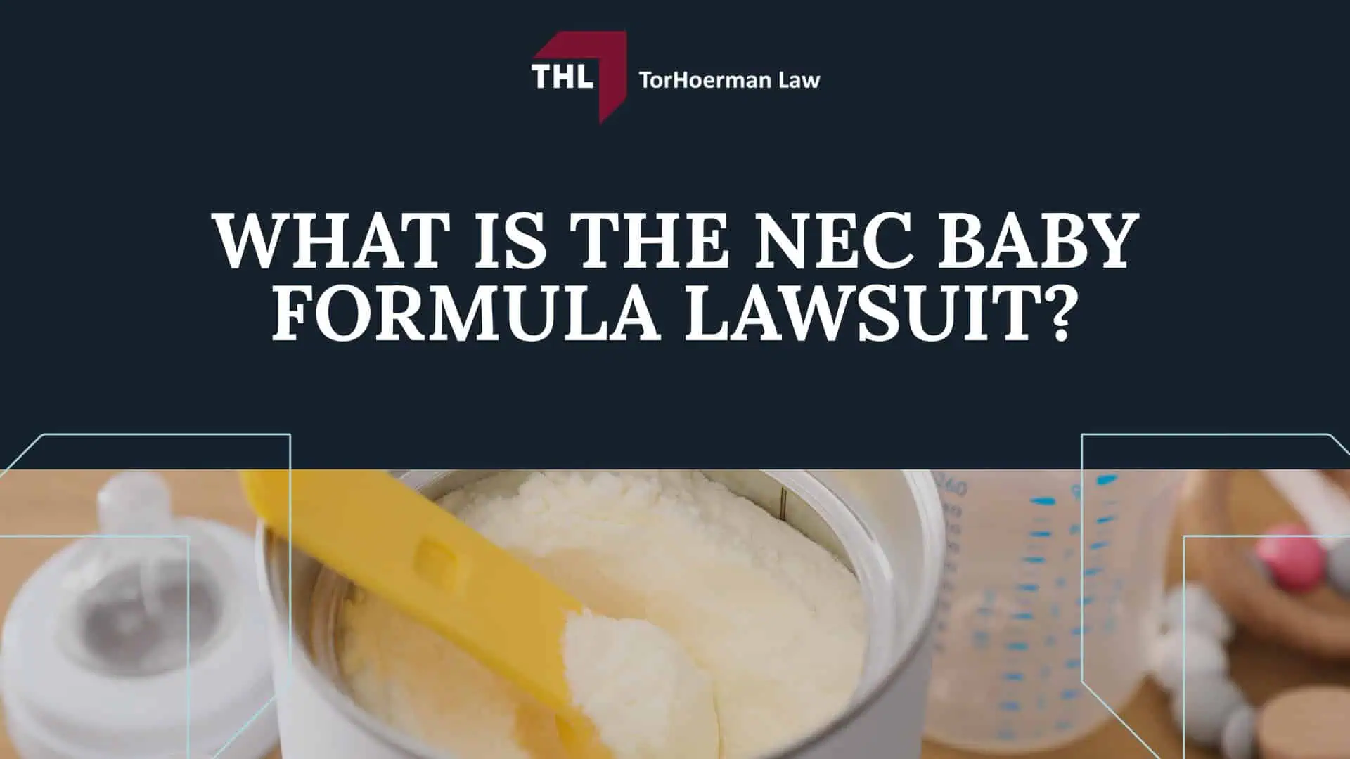 What is the NEC Baby Formula Lawsuit?