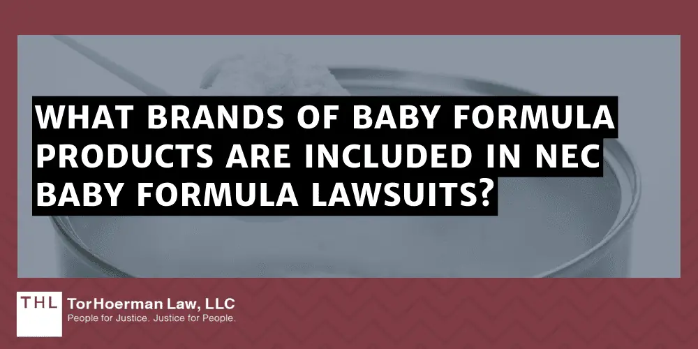 What Brands of Baby Formula Products are Included in NEC Baby Formula Lawsuits?