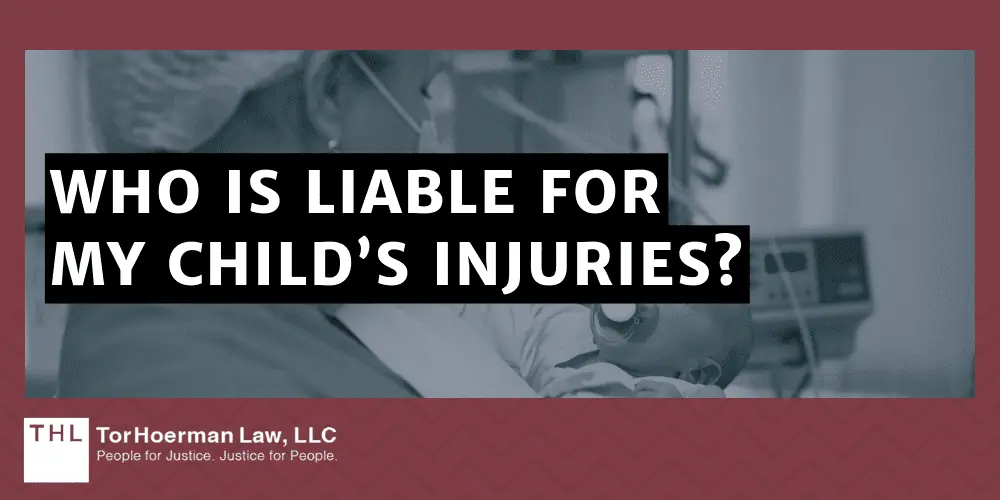 Who is Liable For My Child’s Injuries?