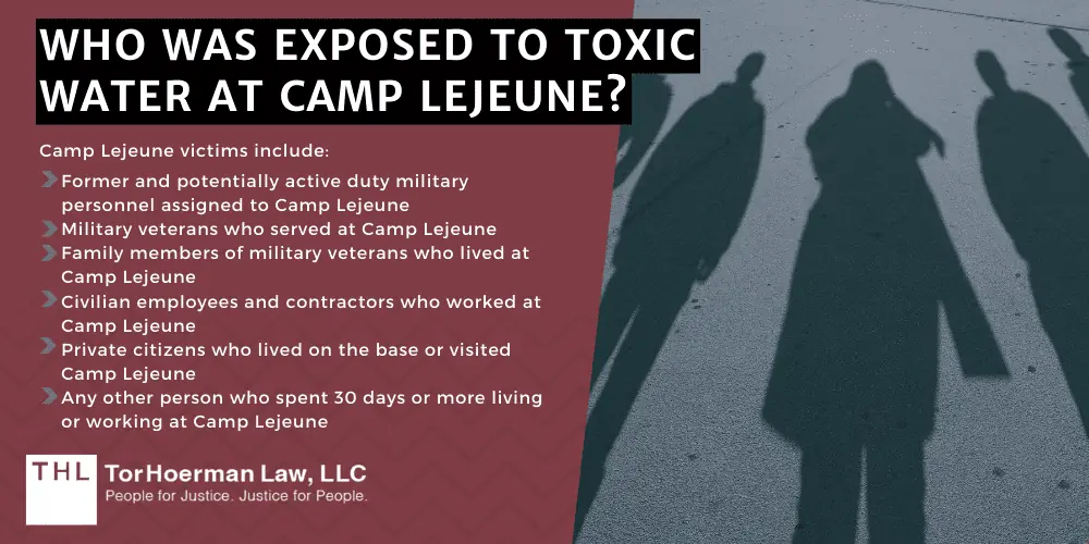 Who Was Exposed To Toxic Water at Camp Lejeune?