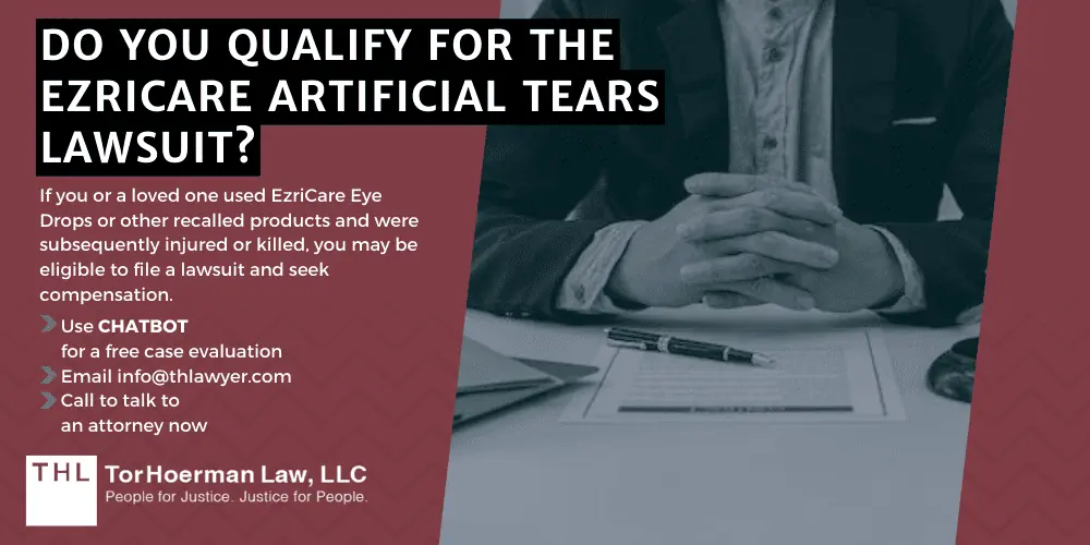 EzriCare Artificial Tears Lawsuit; EzriCare Lawsuit; EzriCare Eye Drops Lawsuit; EzriCare Lawsuits; EzriCare Recall; EzriCare Artificial Tears Recall; FDA Warns Consumers: Possible Contamination Of EzriCare Artificial Tears And Other Eye Drops; EzriCare Artificial Tears Lawsuit Injuries And Symptoms; Do You Qualify For The EzriCare Artificial Tears Lawsuit 