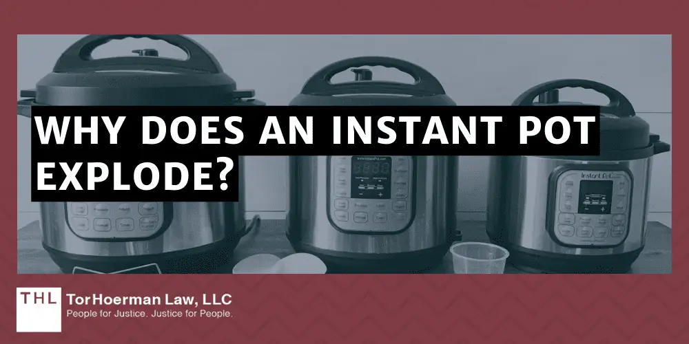 Why Does an Instant Pot Explode?