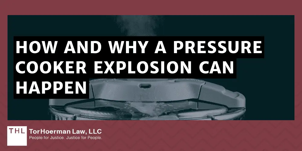 How and Why a Pressure Cooker Explosion Can Happen