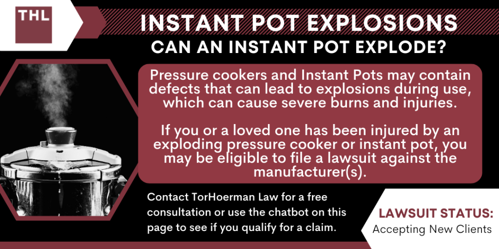 Instant Pot Explosions Can an Instant Pot Explode; Instant Pot Explosions; Can an Instant Pot Explode; Pressure Cooker Explosion; Instant Pot Lawyer; Instant Pot Lawsuit; Instant Pot Explosion Lawsuit; Pressure Cooker Lawsuit