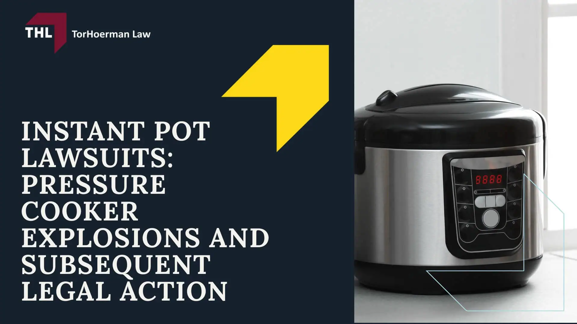 Instant Pot Lawsuits_ Pressure Cooker Explosions and Subsequent Legal Action