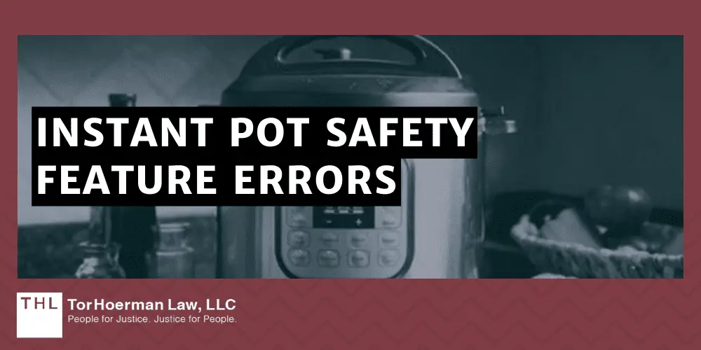 Instant Pot Safety Feature Errors