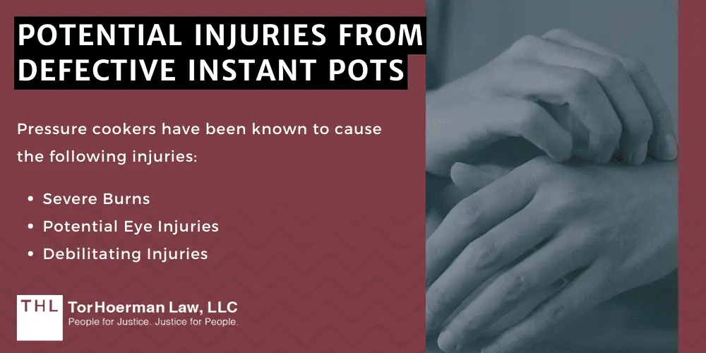 Potential Injuries From Defective Instant Pots