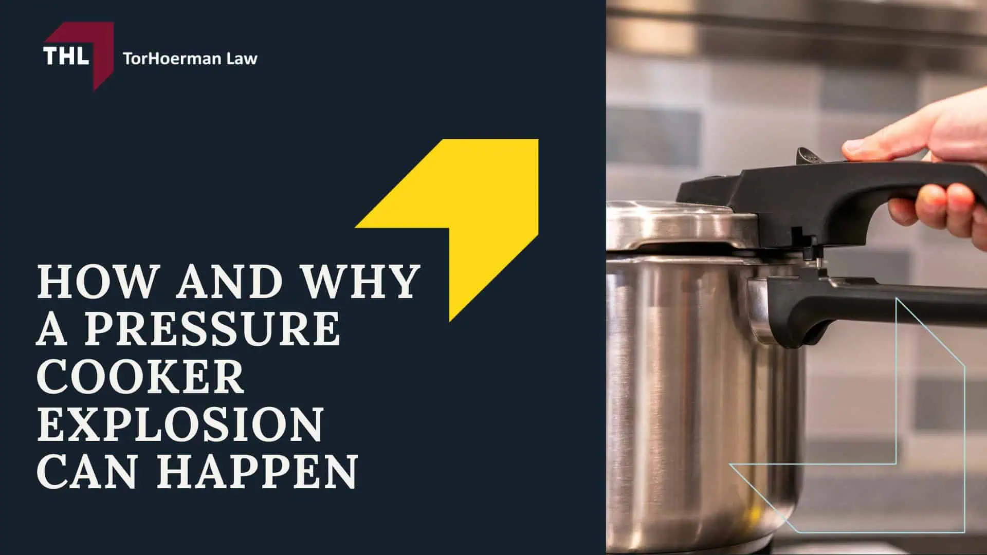 Pressure Cooker Accidents Can a Pressure Cooker Explode - Pressure Cookers How Do They Work - torhoerman law; Pressure Cooker Accidents Can a Pressure Cooker Explode - How and Why a Pressure Cooker Explosion Can Happen - torhoerman law