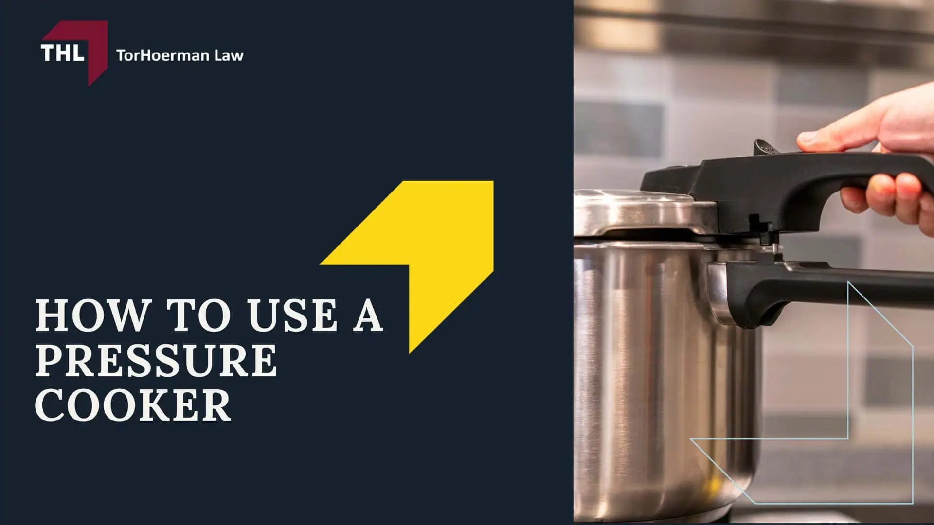 Pressure Cooker Burn Lawyer Are Pressure Cookers Dangerous - How Pressure Cookers Work - torhoerman law; Pressure Cooker Burn Lawyer Are Pressure Cookers Dangerous - How To Use a Pressure Cooker - torhoerman law