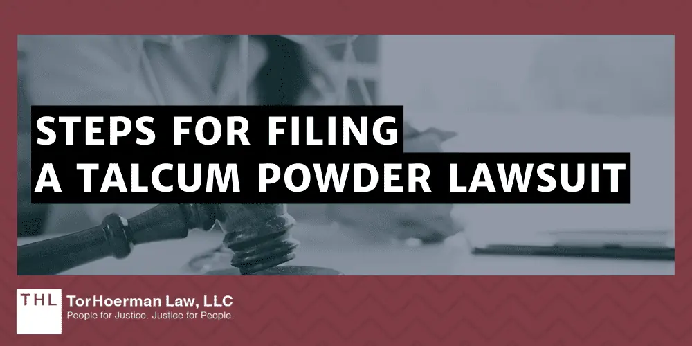 Steps For Filing A Talcum Powder Lawsuit