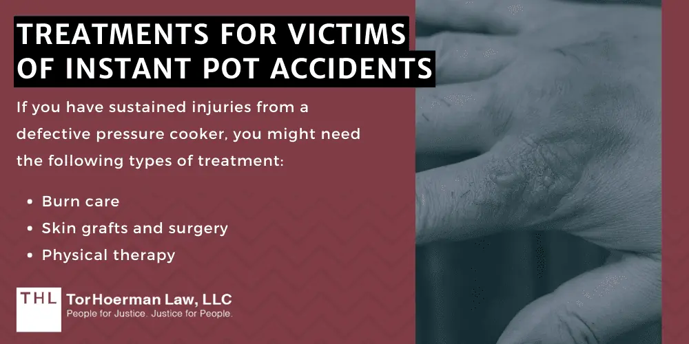 Treatments for Victims of Instant Pot Accidents