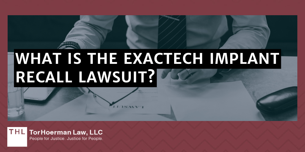 What is the Exactech Implant Recall Lawsuit?