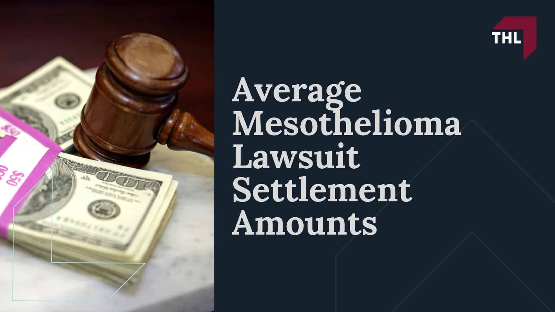 Average Mesothelioma Lawsuit Settlement Amounts