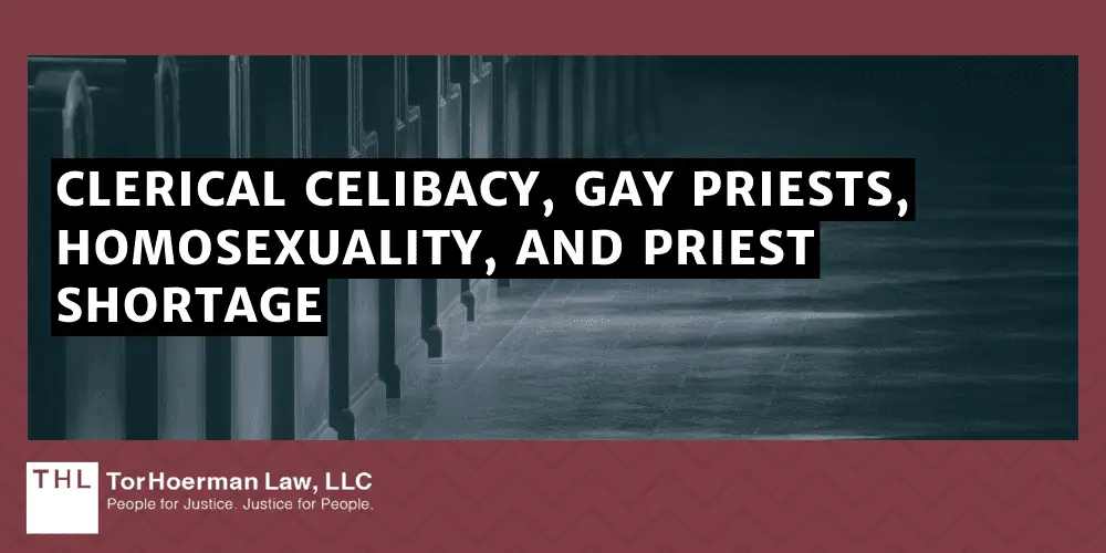Clerical Celibacy, Gay Priests, Homosexuality, and Priest Shortage