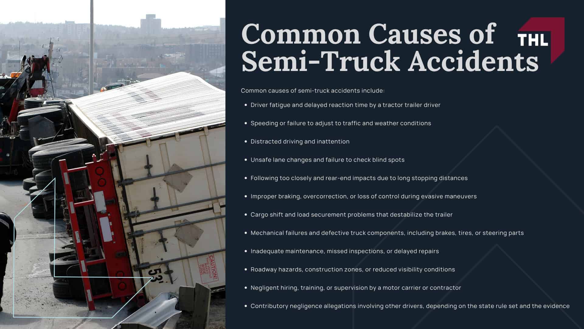 Who Can You File a Truck Accident Lawsuit Against; Gathering Evidence for a Truck Accident Lawsuit; Damages in Truck Accident Claims; Common Causes of Semi-Truck Accidents