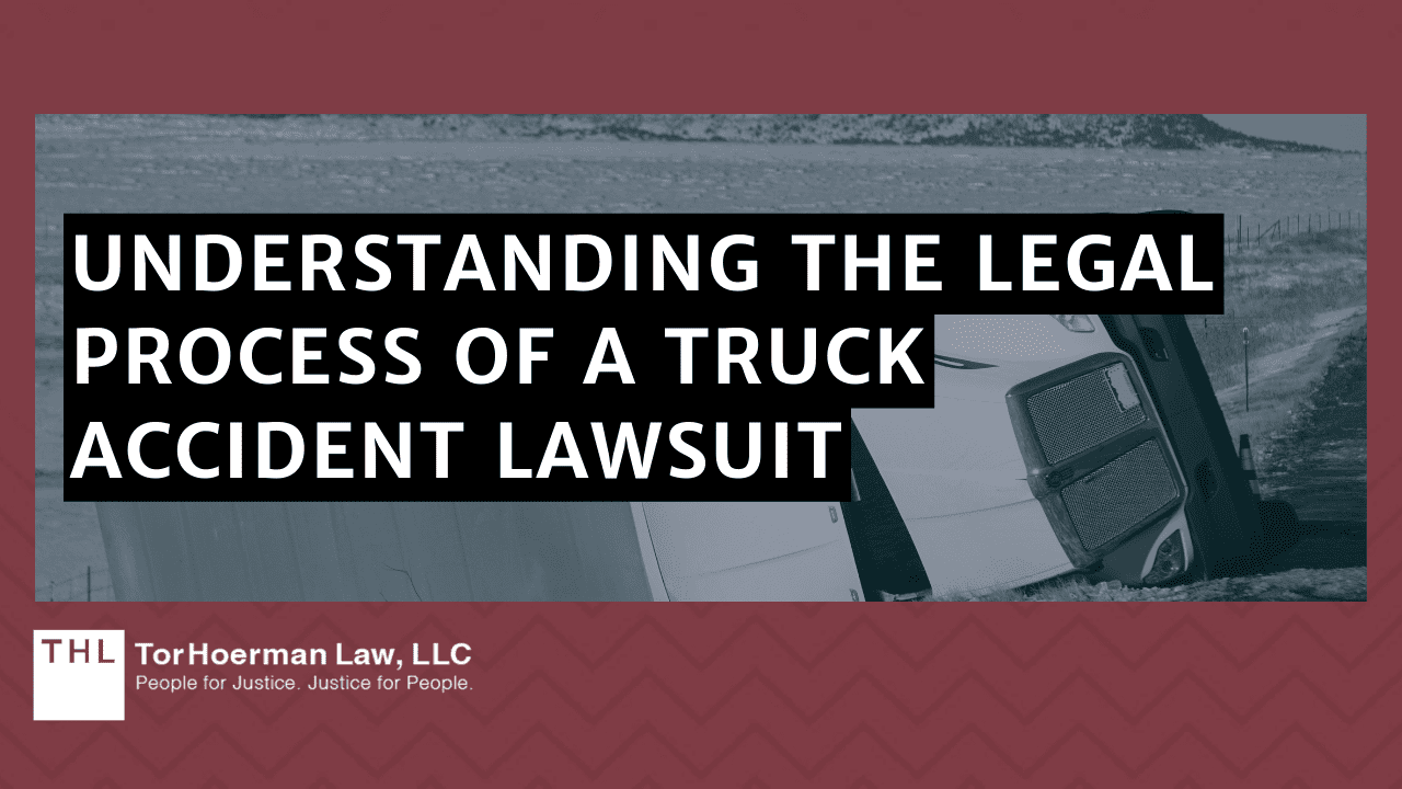 Key Steps In Filing A Truck Accident Lawsuit