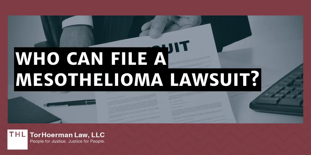Who Can File a Mesothelioma Lawsuit?