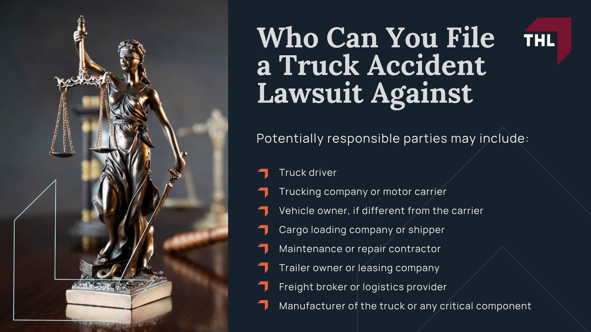 Truck Accident Lawsuit Overview; Who Can You File a Truck Accident Lawsuit Against