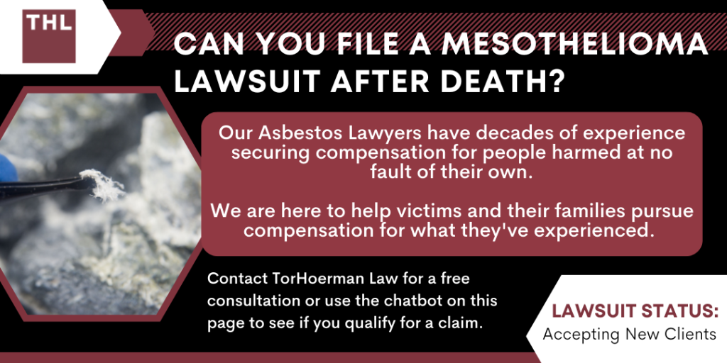 FAQ Can You File A Mesothelioma Lawsuit After Death; Mesothelioma Lawsuit After Death; Mesothelioma Wrongful Death Lawsuit; Mesothelioma Lawsuits; Asbestos Wrongful Death Claims