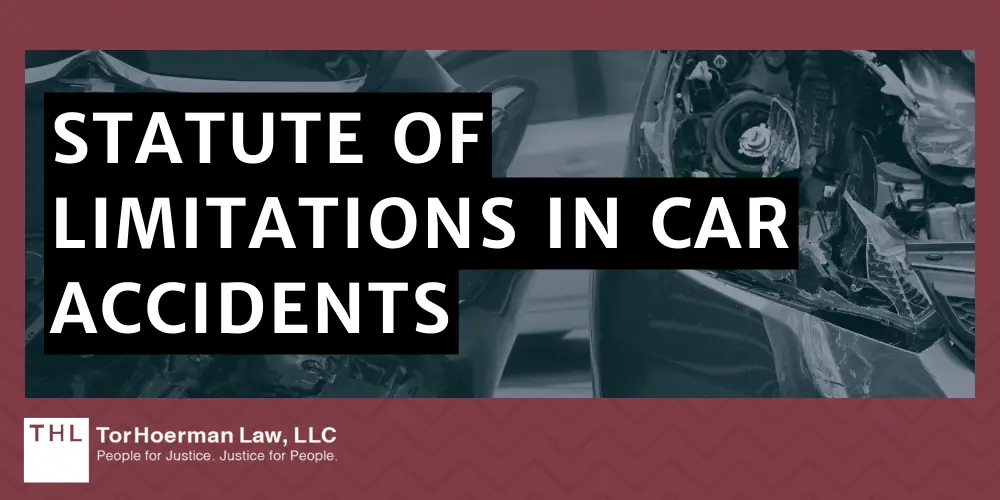 Statute Of Limitations In Car Accidents