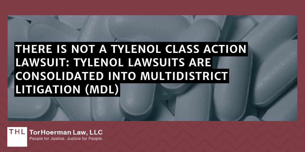 FAQ Is There A Tylenol Class Action Lawsuit?