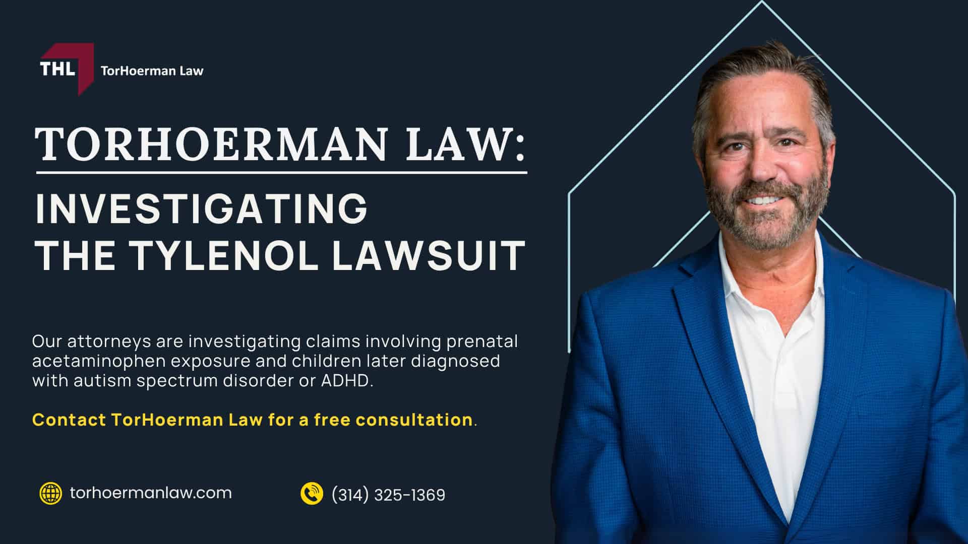 What Is the Tylenol Lawsuit; Does Tylenol Cause Autism or ADHD; Who Are the Defendants in the Tylenol Lawsuit; Who May Qualify for a Tylenol Lawsuit; Evidence Used in a Tylenol Autism or ADHD Lawsuit; Potential Compensation in Tylenol Lawsuits; TorHoerman Law_ Investigating the Tylenol Lawsuit