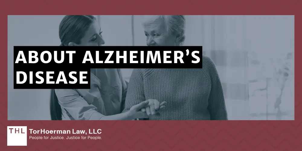 About Alzheimer’s Disease