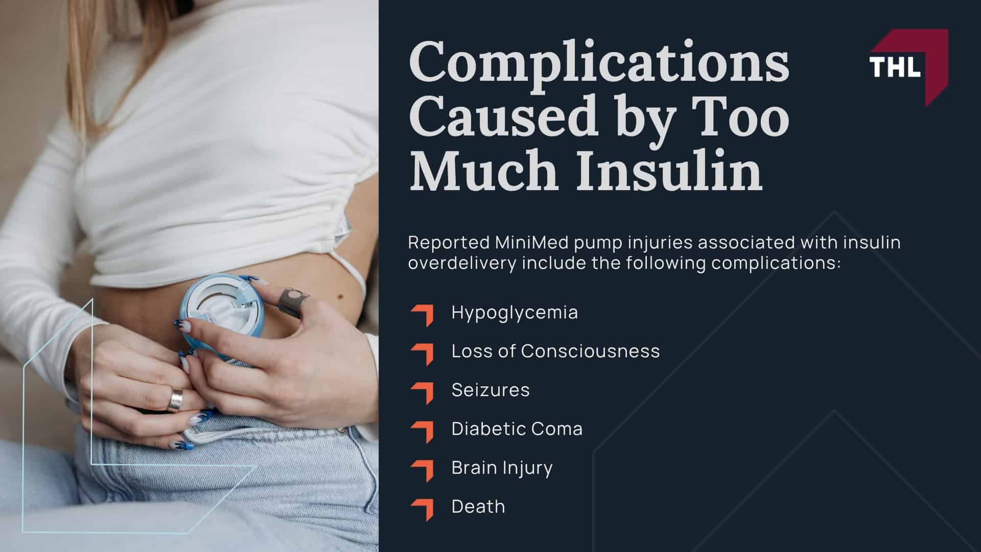 Medtronic MiniMed Insulin Pump Lawsuit Overview; Reported MiniMed Injuries and Health Complications; Complications Caused by Too Much Insulin