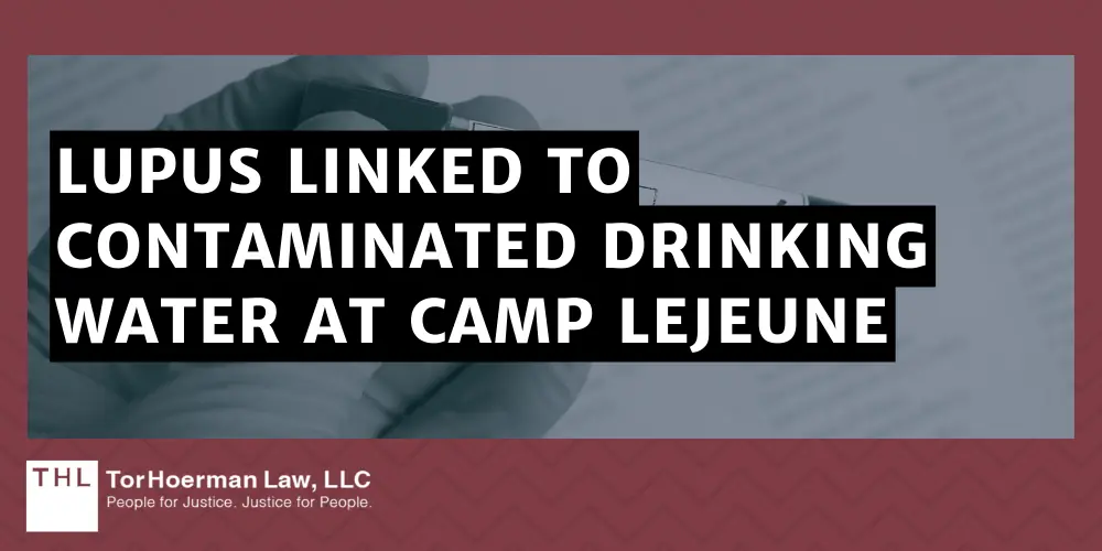 Lupus Linked To Contaminated Drinking Water At Camp Lejeune