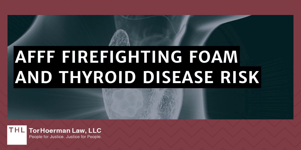 AFFF Firefighting Foam And Thyroid Disease Risk
