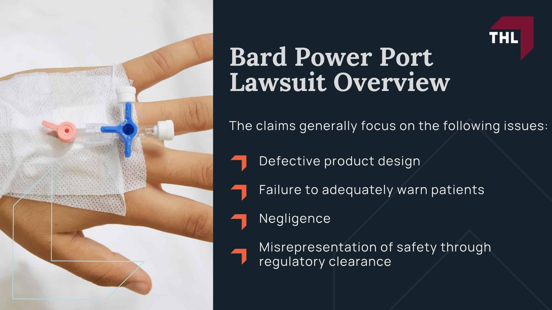Bard PowerPort Litigation_ Severe Complications and Injuries; What Is the Bard PowerPort Device; Who Typically Requires a Bard PowerPort Device; How Bard PowerPort Catheter Migration Can Occur; Serious Medical Complications From Catheter Migration; Bard Power Port Lawsuit Overview