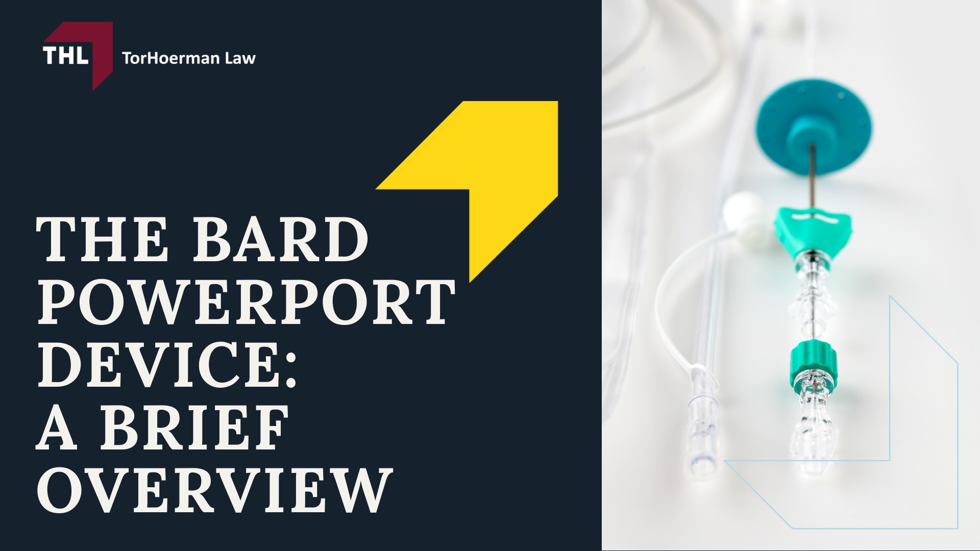 Bard PowerPort Catheter Infection Lawsuit - The Bard PowerPort Device_ A Brief Overview - torhoerman law