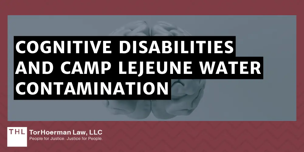 Cognitive Disabilities Linked to Contaminated Drinking Water at Camp Lejeune