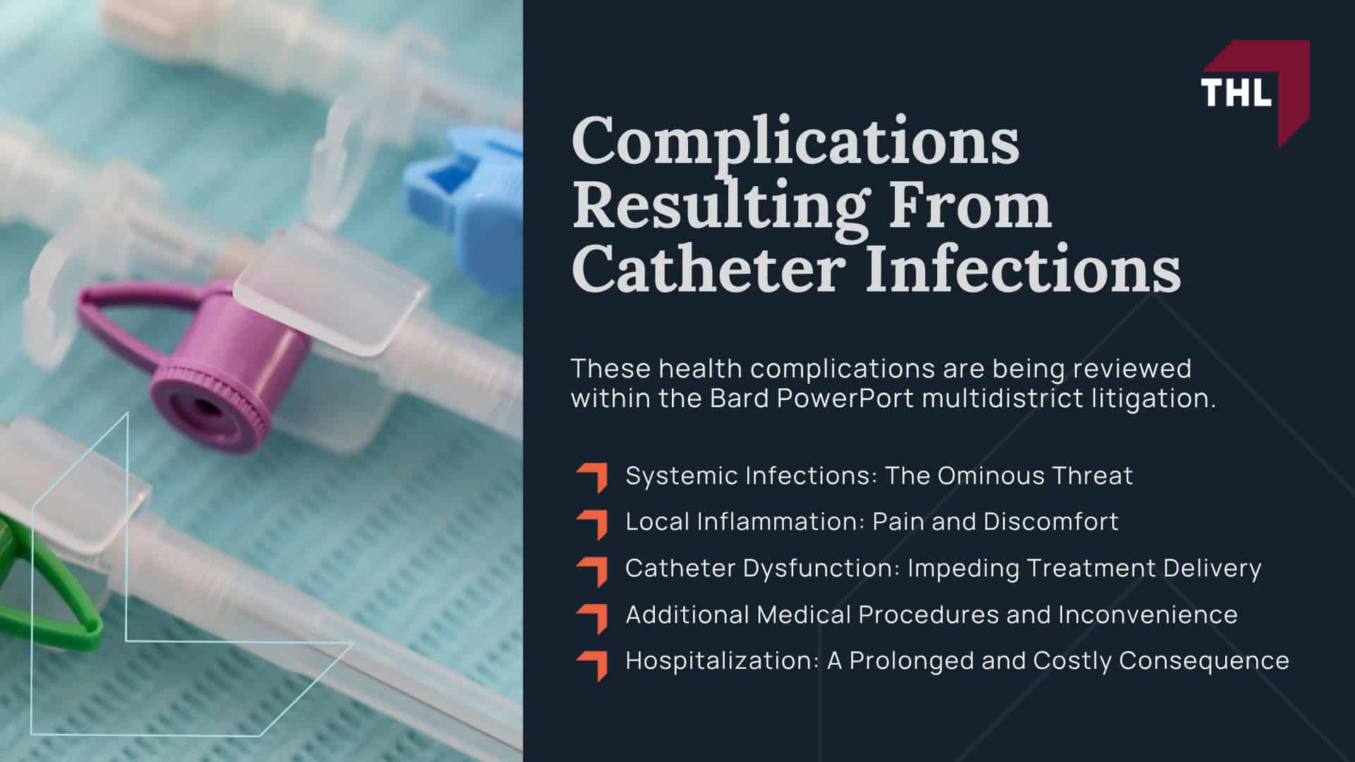 Infections Caused by Defective Bard PowerPort Catheter Devices; Infections Caused by Defective Bard PowerPort Catheter Devices; Infections Caused by Defective Bard PowerPort Catheter Devices; Infections Caused by Defective Bard PowerPort Catheter Devices; Complications Resulting From Catheter Infections