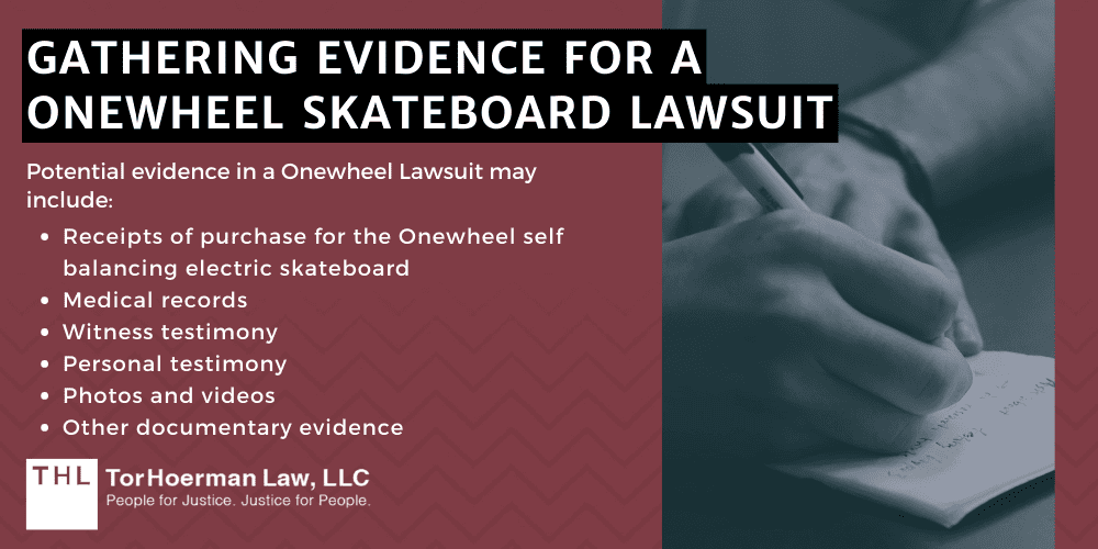 Gathering Evidence For A Onewheel Skateboard Lawsuit