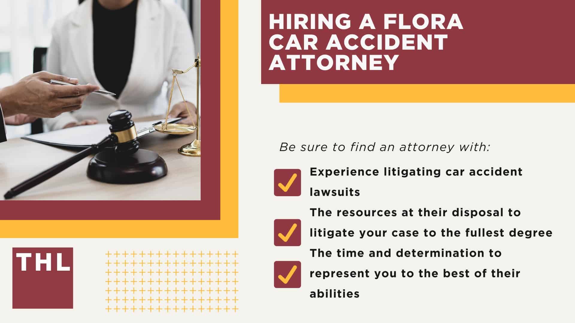 The #1 Flora Car Accident Lawyer; Involved in a Car Accident in Flora, IL; Flora Car Accident Statistics; What to Do After a Car Accident in Flora; What Are the Most Common Causes of Car Accidents in Flora, IL; What Are the Most Common Causes of Car Accidents in Flora, IL; Hiring a Flora Car Accident Attorney
