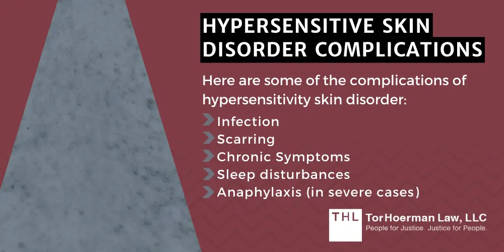 Hypersensitive Skin Disorder Complications