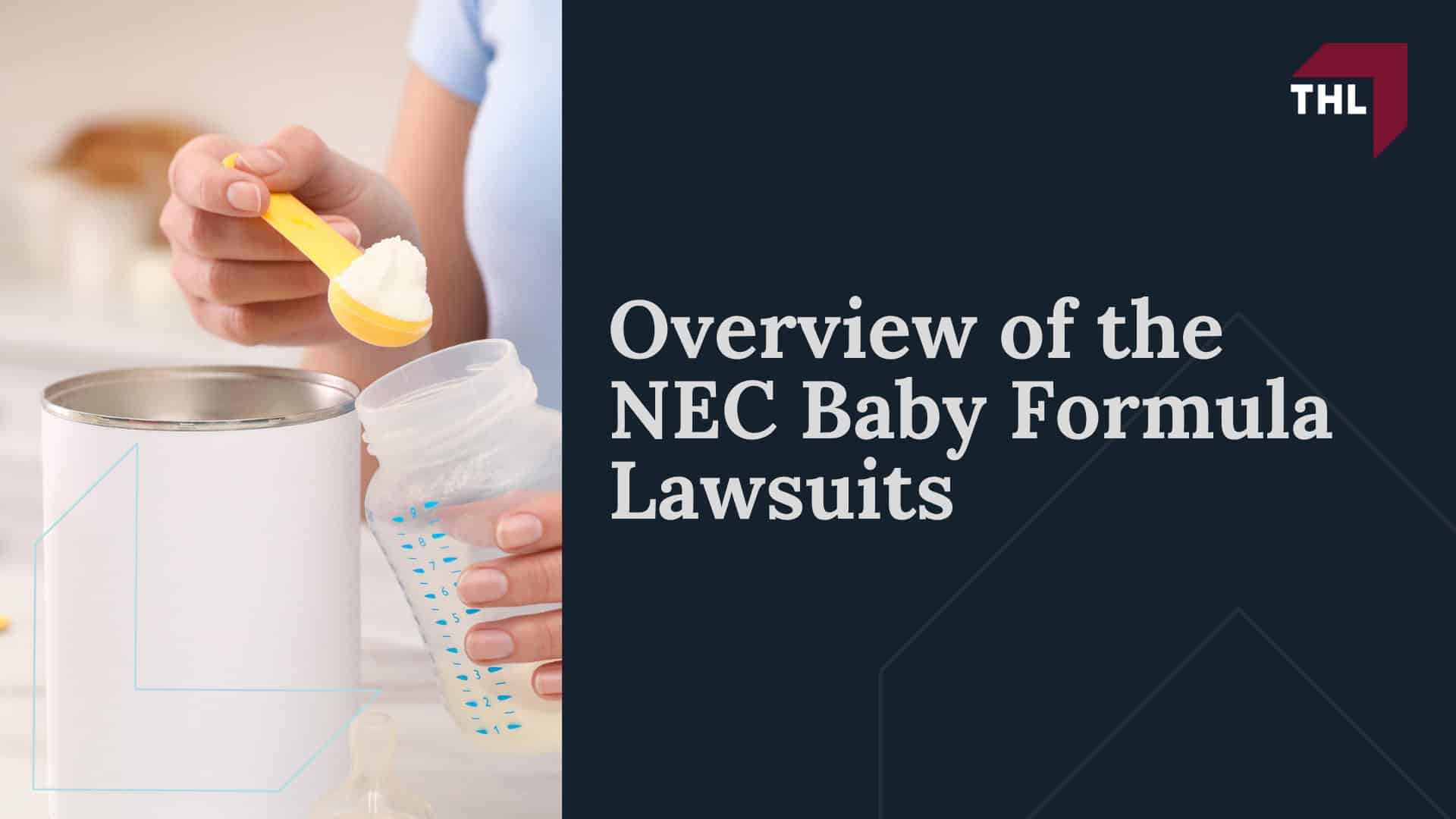 Overview of the NEC Baby Formula Lawsuits