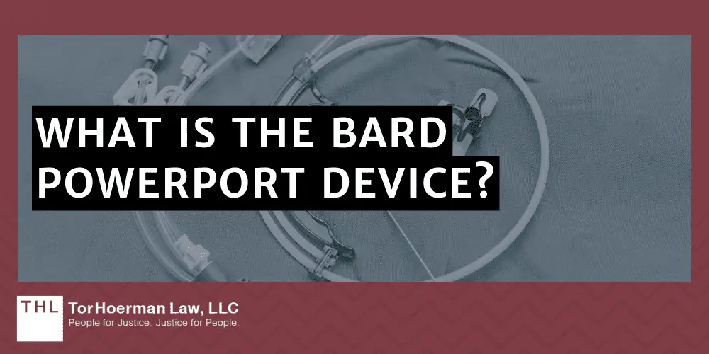 What Is The Bard PowerPort Device