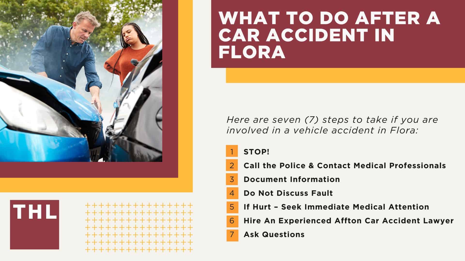 The #1 Flora Car Accident Lawyer; Involved in a Car Accident in Flora, IL; Flora Car Accident Statistics; What to Do After a Car Accident in Flora